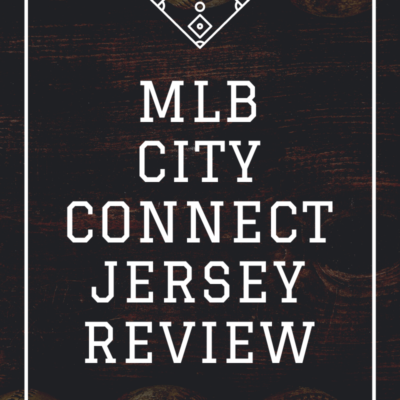 MLB City Connect Jersey Review