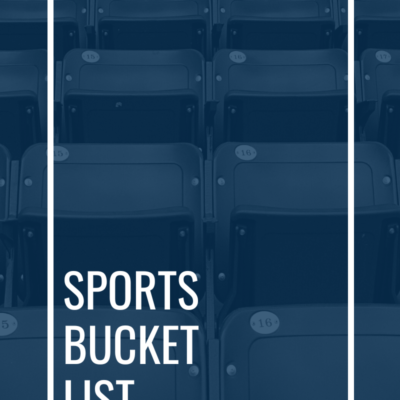 Sports Bucket List