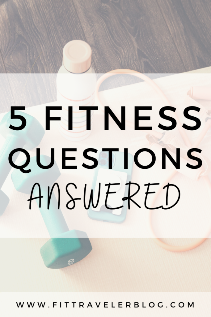 5 Fitness Questions Answered by certified personal trainer Jessa. 