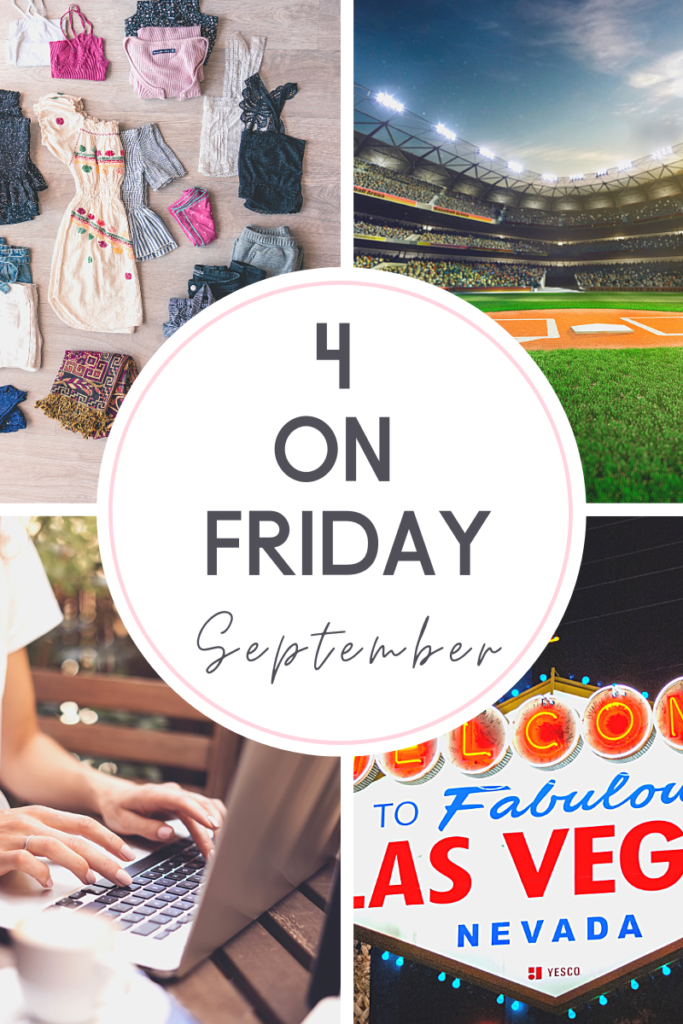 4 on Friday- 4 Things In September that's on my mind