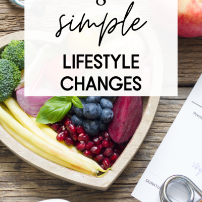 8 Simple Lifestyle Changes