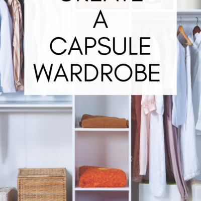 Create a Capsule Wardrobe