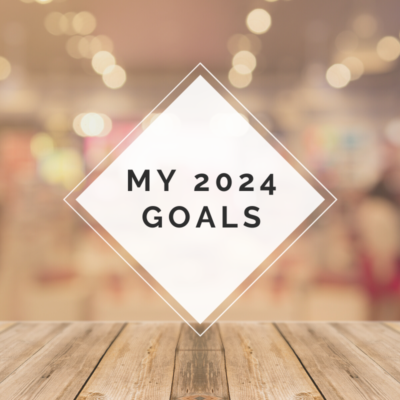 My Goals for 2024